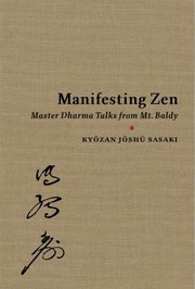 Front cover of Manifesting Zen by Kyozan Joshu Sasaki