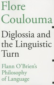 Front cover of Diglossia and the linguistic turn by Flore Coulouma