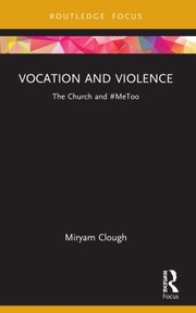 Cover of Vocation and Violence by Miryam Clough