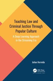 Front cover of Teaching Law and Criminal Justice Through Popular Culture by Julian Hermida