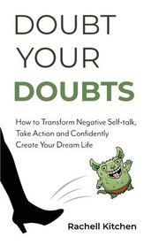 Cover of Doubt Your Doubts by Rachell Kitchen