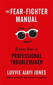 Front cover of Fear Fighter Manual by Luvvie Ajayi