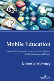 Front cover of Mobile Education : Personalised Learning and Assessment in Remote Education by Kieran McCartney