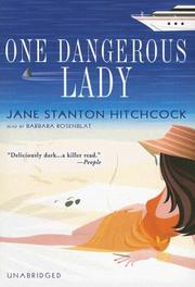 Cover of One Dangerous Lady by Jane Stanton Hitchcock