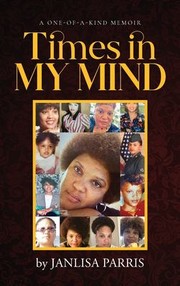 Front cover of Times in My Mind by Janlisa Parris