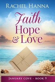 Front cover of Faith, Hope & Love - Large Print by Rachel Hanna