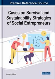 Front cover of Cases on Survival and Sustainability Strategies of Social Entrepreneurs by Charles Oham