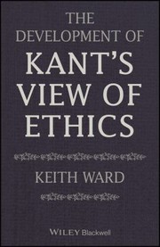 Front cover of Development of Kant's View of Ethics by Keith Ward