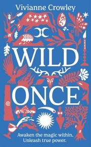 Front cover of Wild Once by Vivianne Crowley