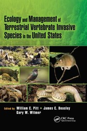 Front cover of Ecology and Management of Terrestrial Vertebrate Invasive Species in the United States by William C. Pitt