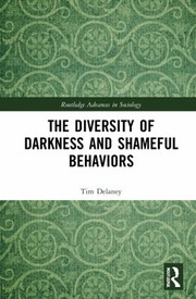 Front cover of Diversity of Darkness and Shameful Behaviors by Tim Delaney