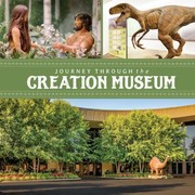 Front cover of Journey Through the Creation Museum by Answers in Genesis