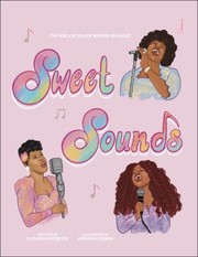 Cover of Sweet Sounds by Flisadam Pointer
