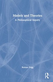 Front cover of Models and Theories by Roman Frigg