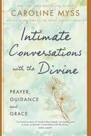 Cover of Intimate Conversations with the Divine by Caroline Myss