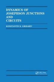 Front cover of Dynamics of Josephson Junctions and Circuits by Konstantin K. Likharev