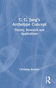 Front cover of C. G. Jung�s Archetype Concept by Christian Roesler