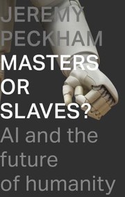 Front cover of Masters or Slaves? by Jeremy Peckham