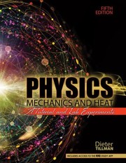 Front cover of Physics Mechanics and Heat by George P. Carney