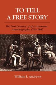 Cover of To tell a free story by William L. Andrews