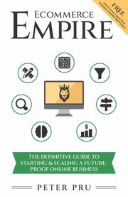 Cover of Ecommerce Empire by Peter Pru