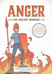 Front cover of Anger the Ancient Warrior by Sarah Trueman