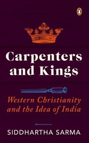 Front cover of Carpenters and Kings by Siddhartha Sarma
