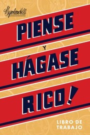 Front cover of Piense y Hágase Rico - Libro de Trabajo by Napoleon Hill