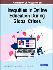 Cover of Handbook of Research on Inequities in Online Education During Global Crises by Lydia Kyei-Blankson