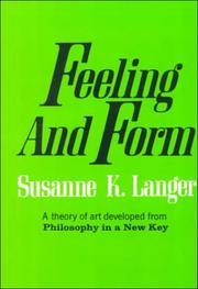 Cover of Feeling and Form by Susanne Katherina (Knauth) Langer