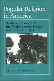 Front cover of Popular religion in America by Peter W. Williams