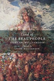 Front cover of Land of the Seal People by Linda Williamson