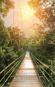 Cover of Off on a Tangent by Bob Schwandt