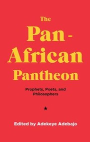 Front cover of Pan-African Pantheon by Adekeye Adebajo