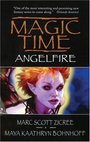 Cover of Magic Time: Angelfire by Maya Kaathryn Bonhoff