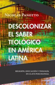 Cover of Descolonizar el Saber Teológico en América Latina by Nicolás Panotto