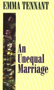 Front cover of Unequal Marriage by Emma Tennant