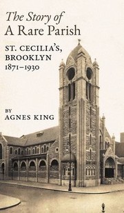 Front cover of The Story of a Rare Parish by Agnes King