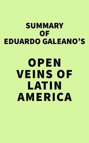 Front cover of Summary of Eduardo Galeano's Open Veins of Latin America by Unknown