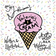 Front cover of Story & Recipes of Valerie's Cat Eye SCream! by Valerie Campbell