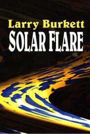 Front cover of Solar Flare (Christian Mystery) by Larry Burkett