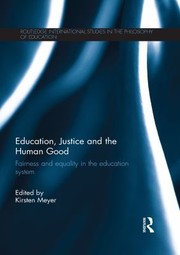 Front cover of Education, Justice and the Human Good by Kirsten Meyer