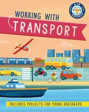 Front cover of Working with Transport by Sonya Newland