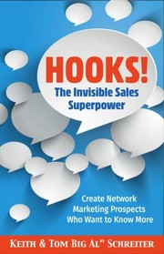 Front cover of Hooks! The Invisible Sales Superpower by Keith Schreiter