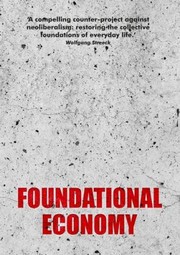 Front cover of Foundational Economy by Foundational Economy Collective Staff