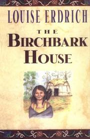 Front cover of The birchbark house by Louise Erdrich