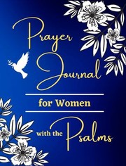 Front cover of Prayer Journal for Women with the Psalms by Wesley Felter