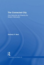 Front cover of The connected city by Zachary P. Neal