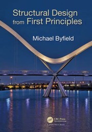 Cover of Structural Design from First Principles by Michael Byfield