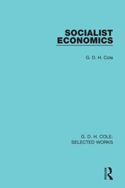Cover of Socialist economics by G. D. H. (George Douglas Howard) Cole